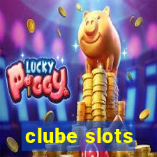 clube slots